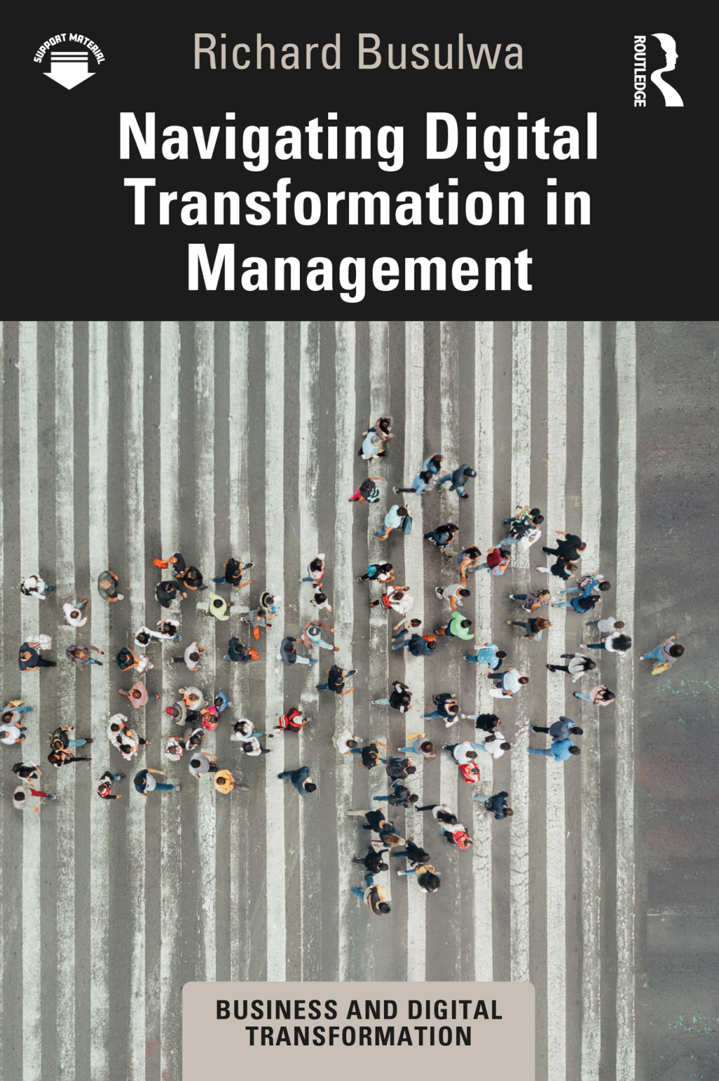 Navigating Digital Transformation in Management 1st Edition