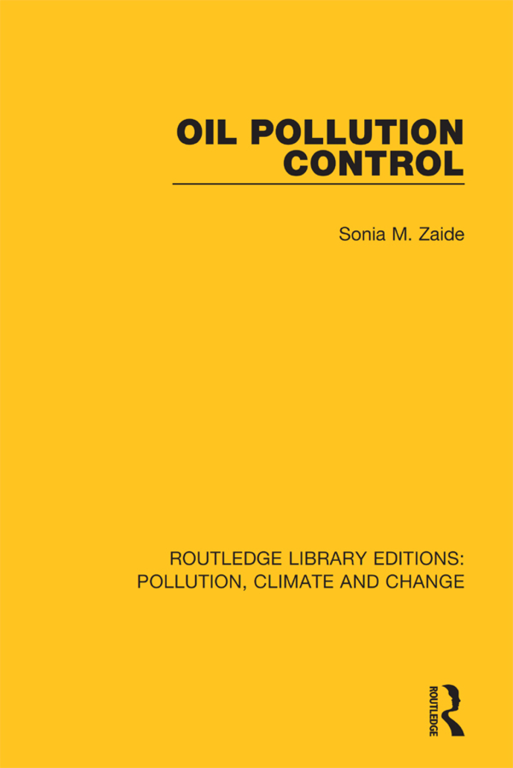 Oil Pollution Control 1st Edition