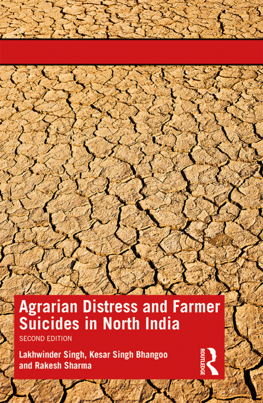 Agrarian Distress and Farmer Suicides in North India 2nd Edition