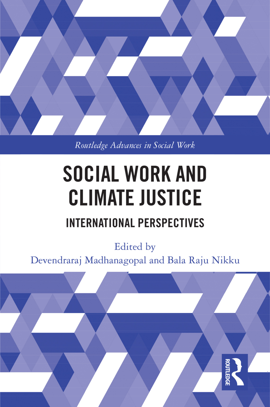 Social Work and Climate Justice International Perspectives 1st Edition