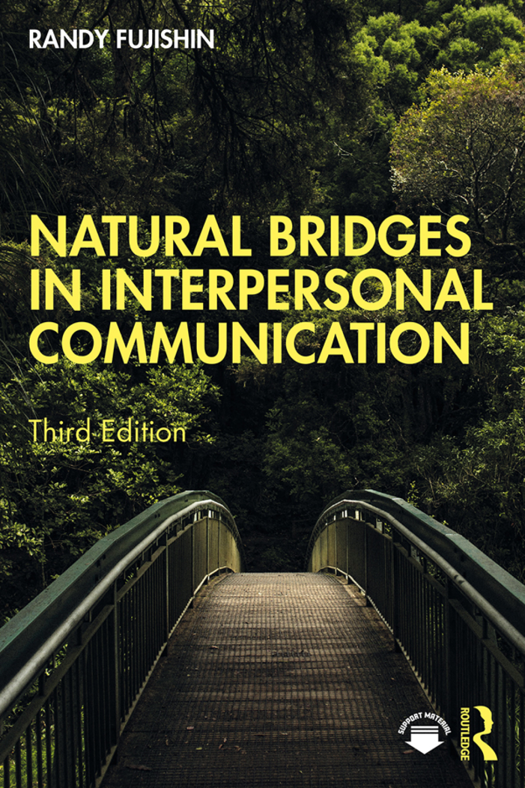 Natural Bridges in Interpersonal Communication 3rd Edition