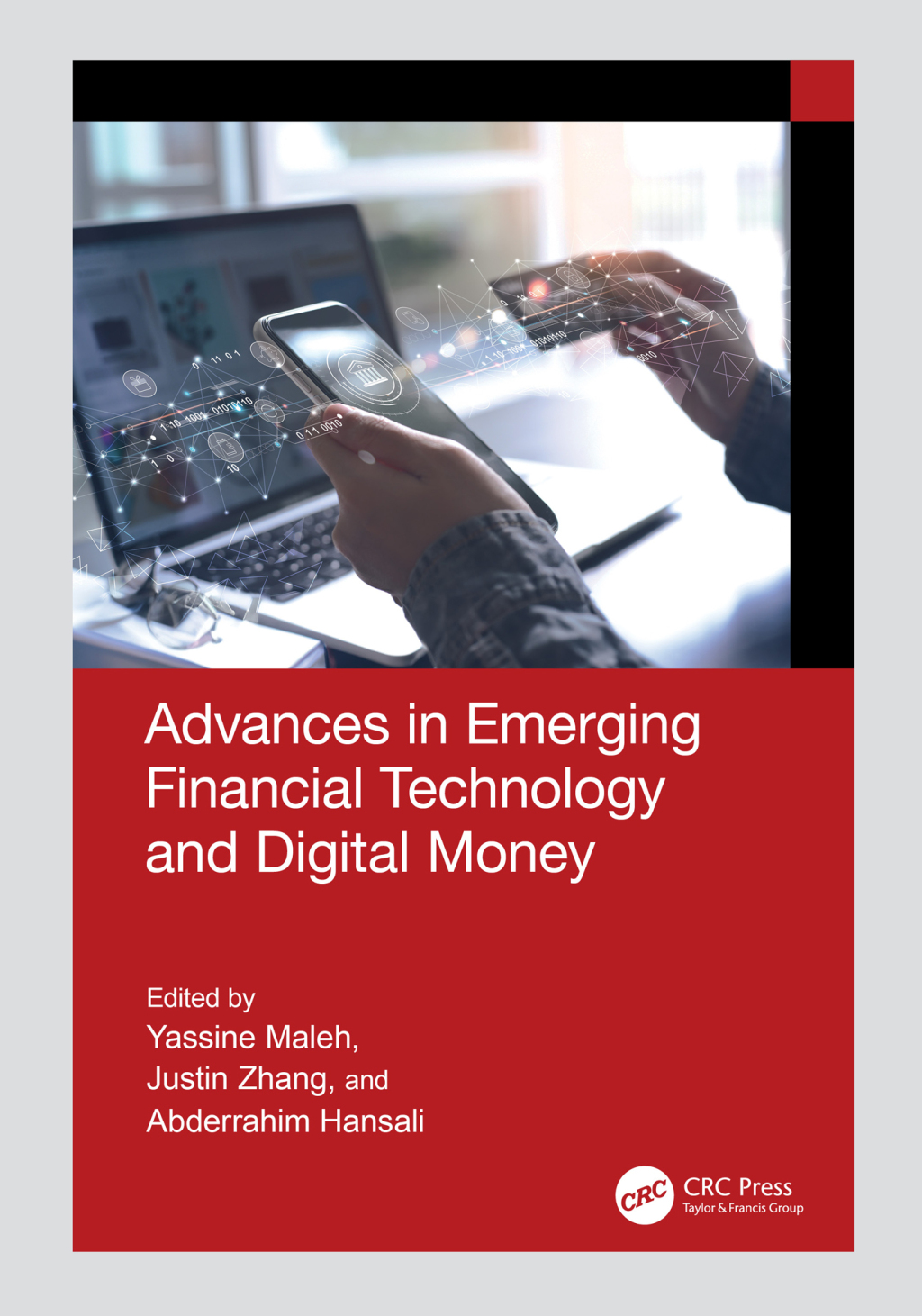 Advances in Emerging Financial Technology and Digital Money 1st Edition