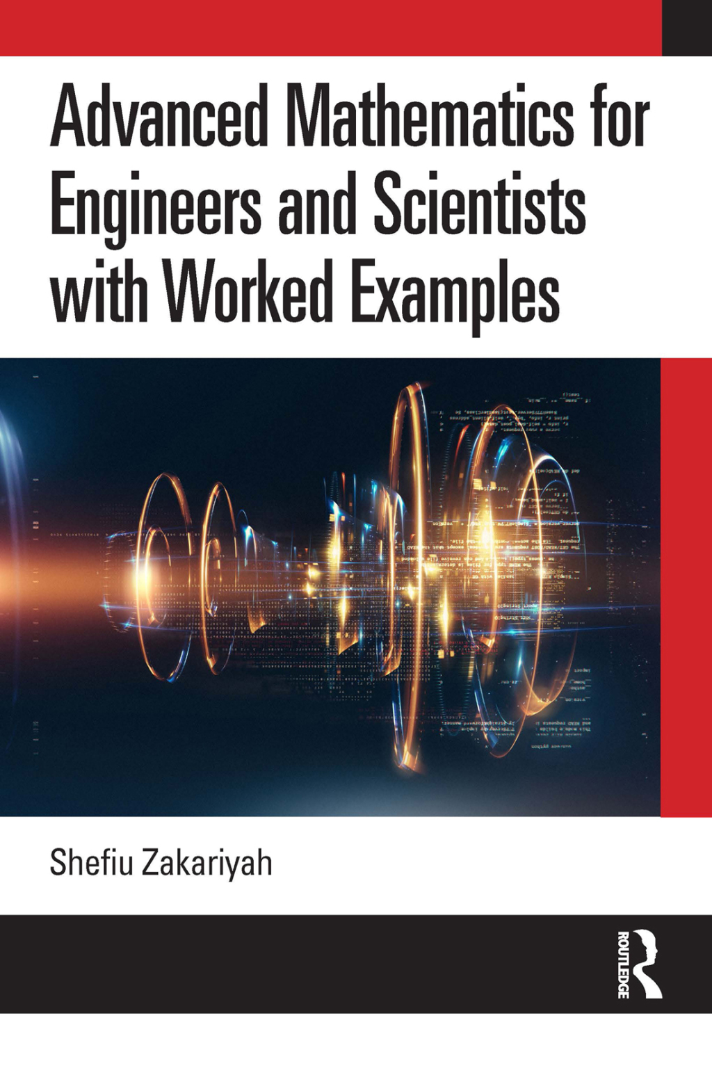 Advanced Mathematics for Engineers and Scientists with Worked Examples 1st Edition