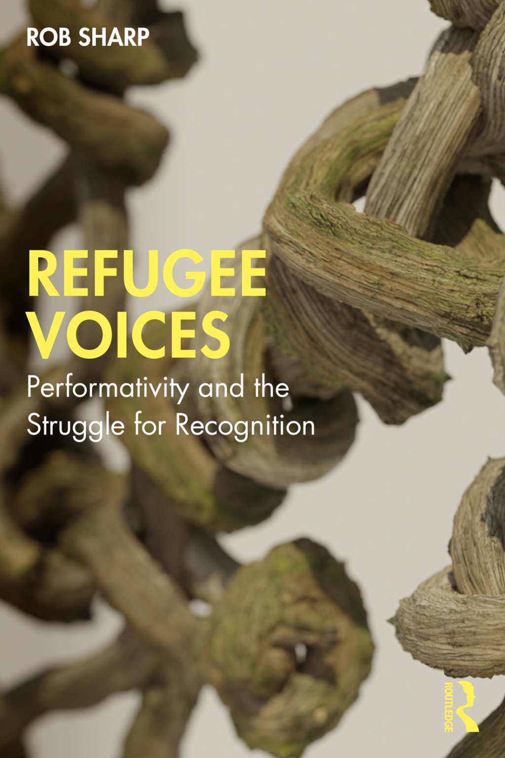 Refugee Voices Performativity and the Struggle for Recognition 1st Edition