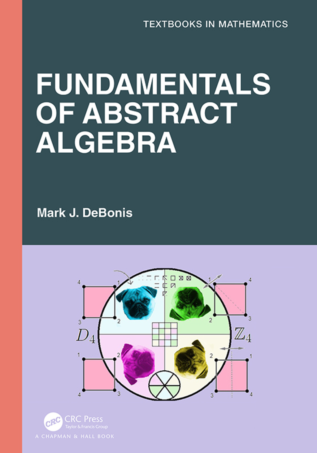 Fundamentals of Abstract Algebra 1st Edition