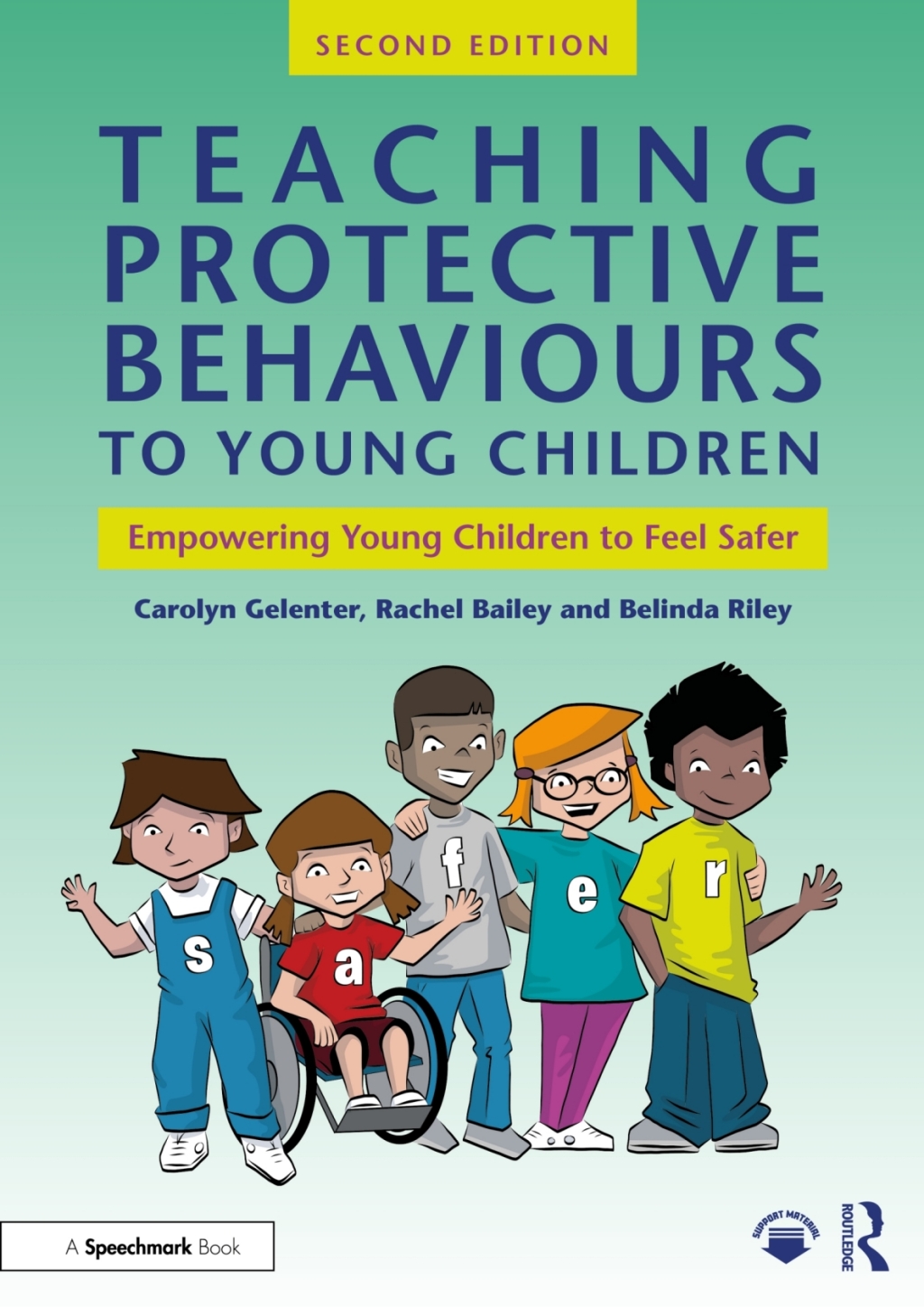 Teaching Protective Behaviours to Young Children Empowering Young Children to Feel Safer 2nd Edition