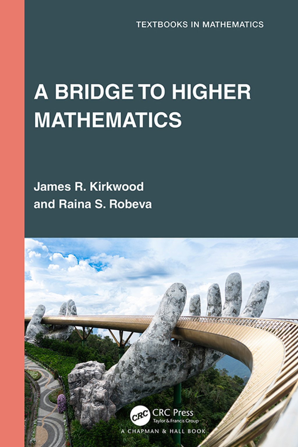 A Bridge to Higher Mathematics 1st Edition
