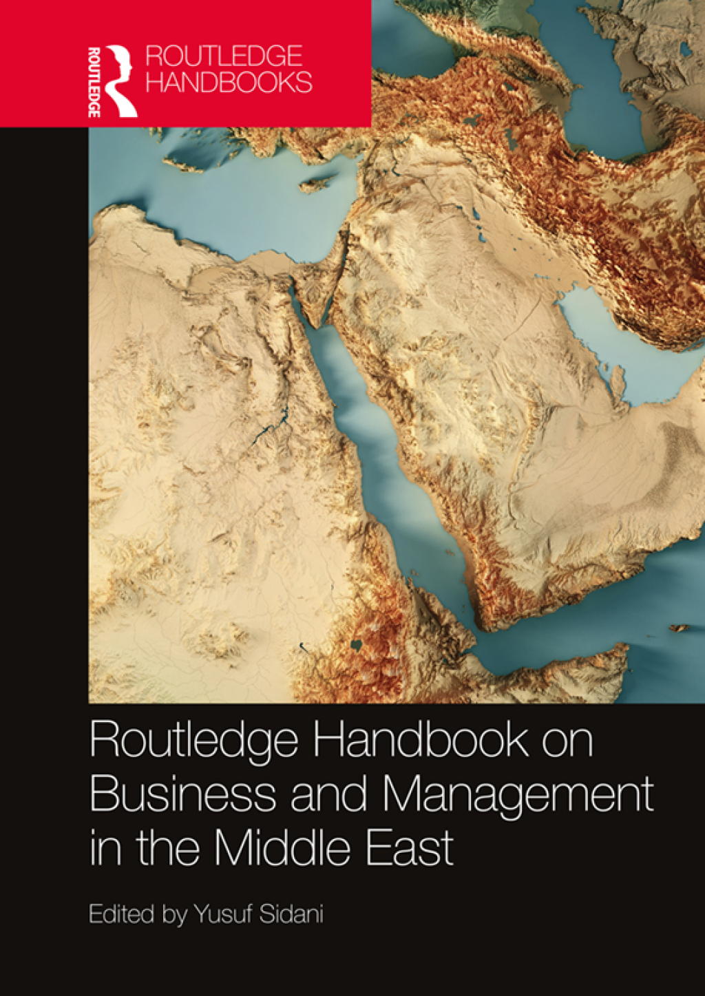 Routledge Handbook on Business and Management in the Middle East 1st Edition