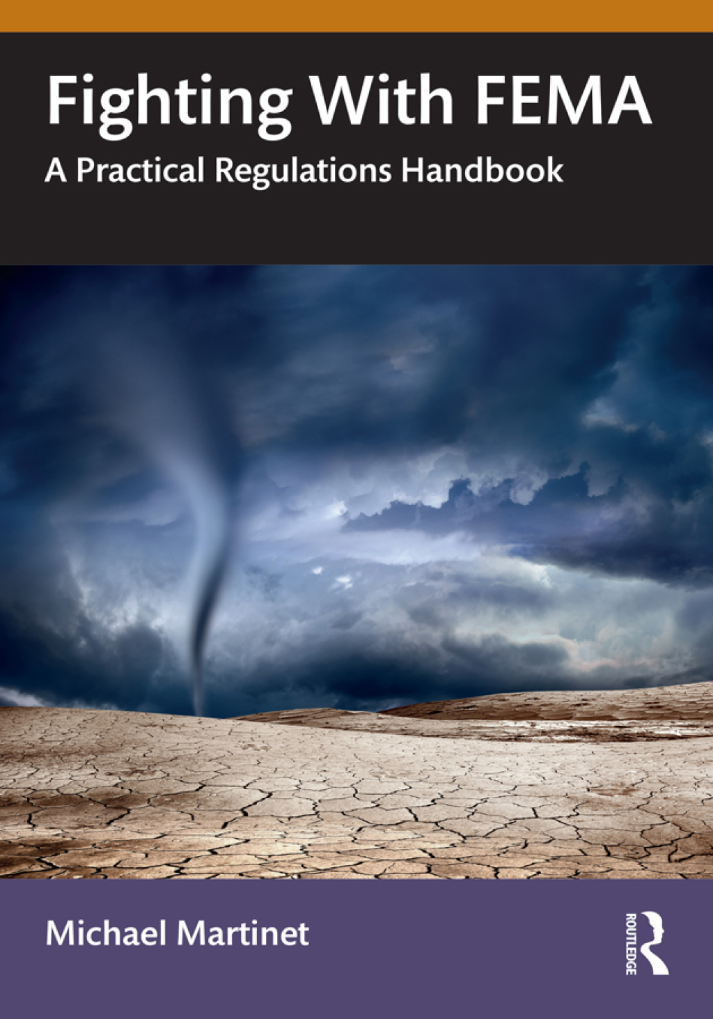 Fighting With FEMA A Practical Regulations Handbook 1st Edition