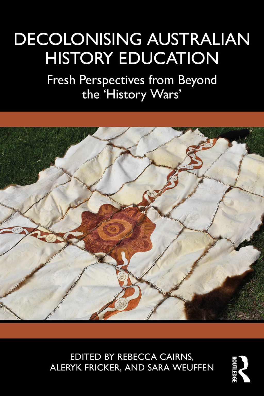 Decolonising Australian History Education Fresh Perspectives from Beyond the Ã¢â‚¬Å¡Ãƒâ€žÃƒÂ¶Ã¢Ë†Å¡Ãƒâ€˜Ã¢Ë†Å¡Ã¢â€°Â¤History WarsÃ¢â‚¬Å¡Ãƒâ€žÃƒÂ¶Ã¢Ë†Å¡Ãƒâ€˜Ã¢Ë†Å¡Ã‚Â¥ 1st Edition