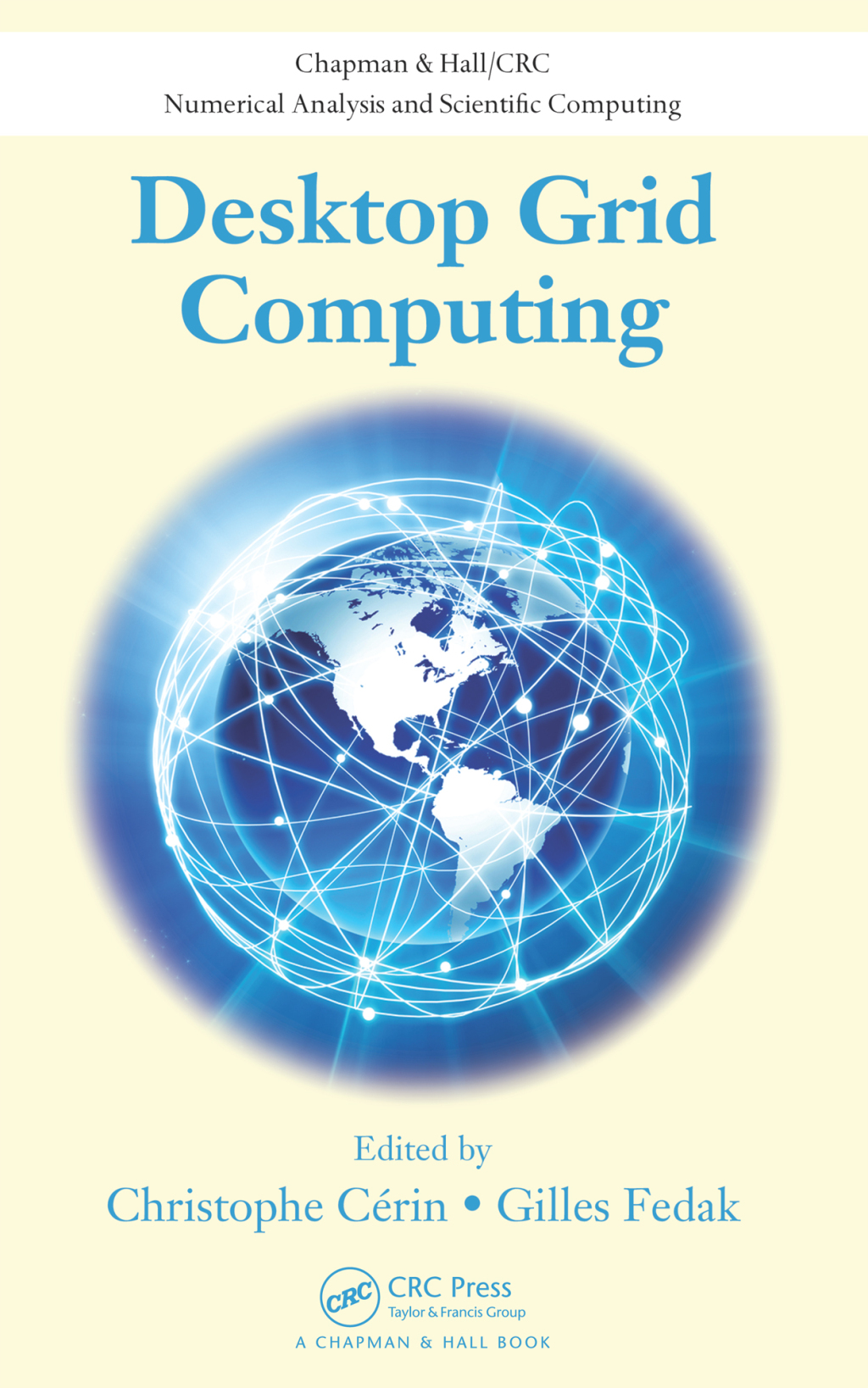 Desktop Grid Computing 1st Edition