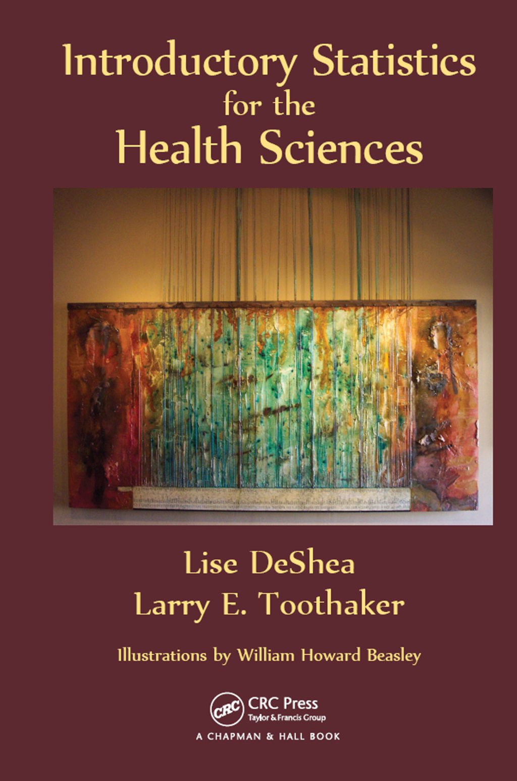 Introductory Statistics for the Health Sciences 1st Edition