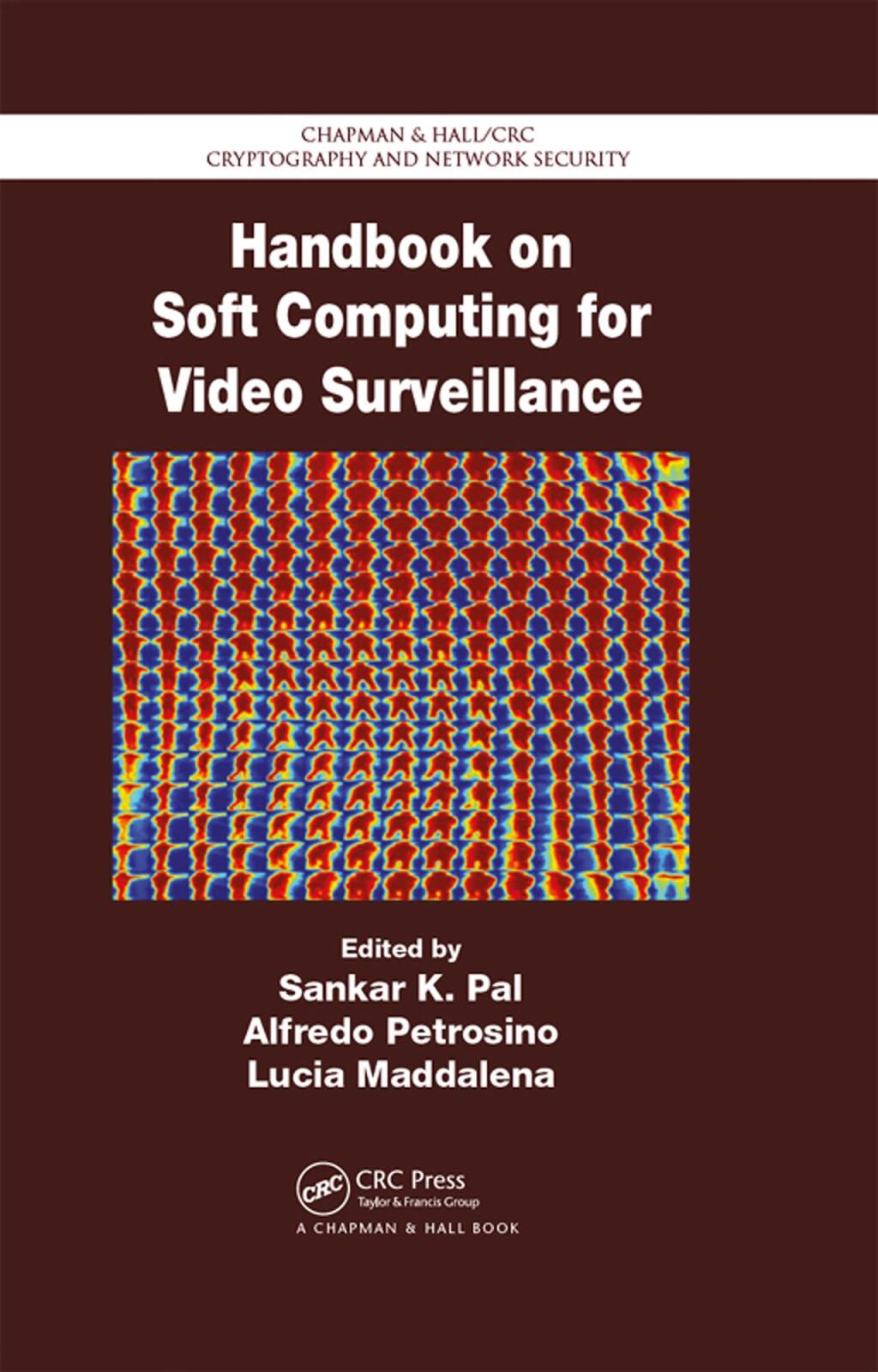 Handbook on Soft Computing for Video Surveillance 1st Edition