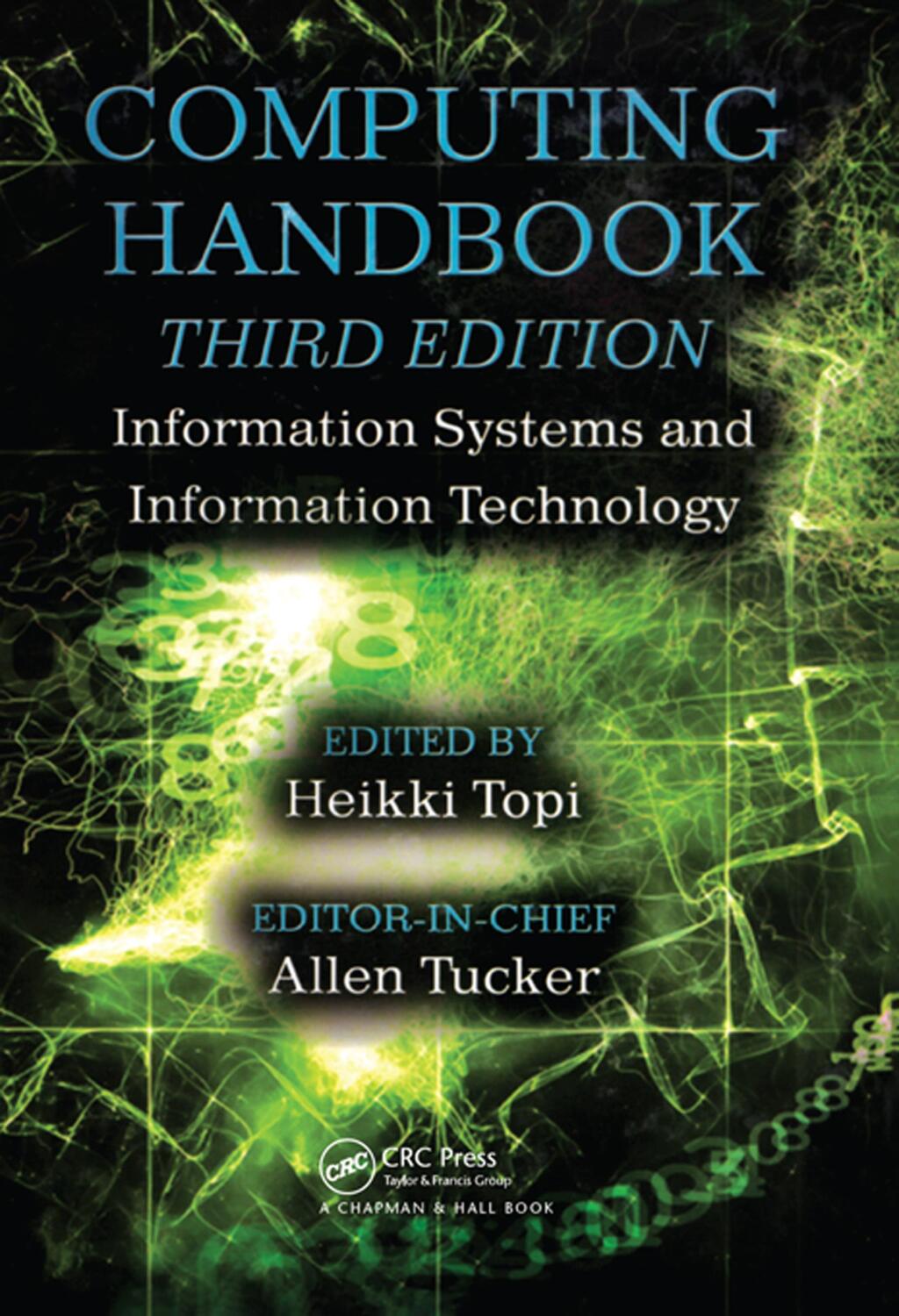 Computing Handbook Information Systems and Information Technology 3rd Edition