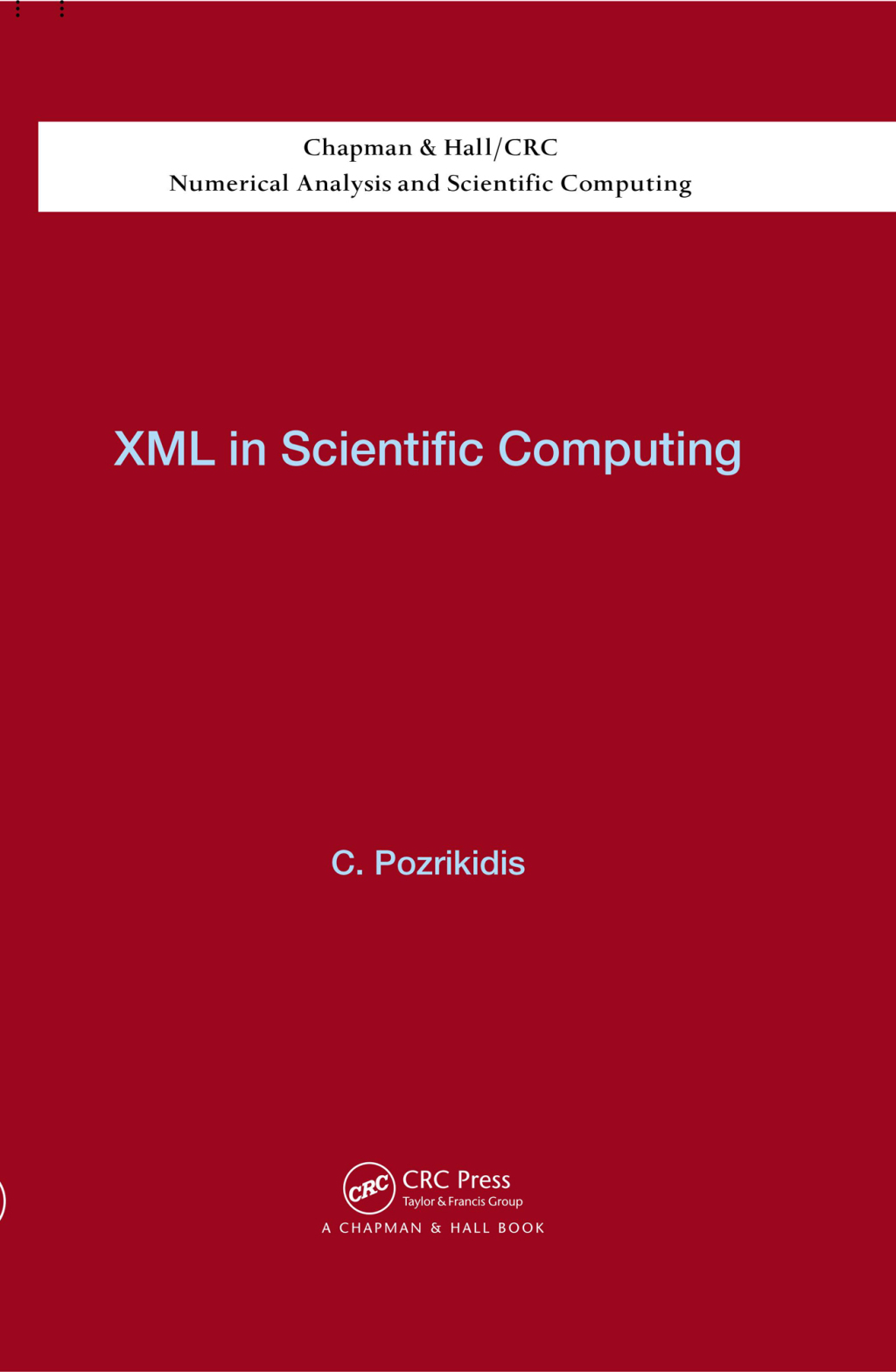 XML in Scientific Computing 1st Edition