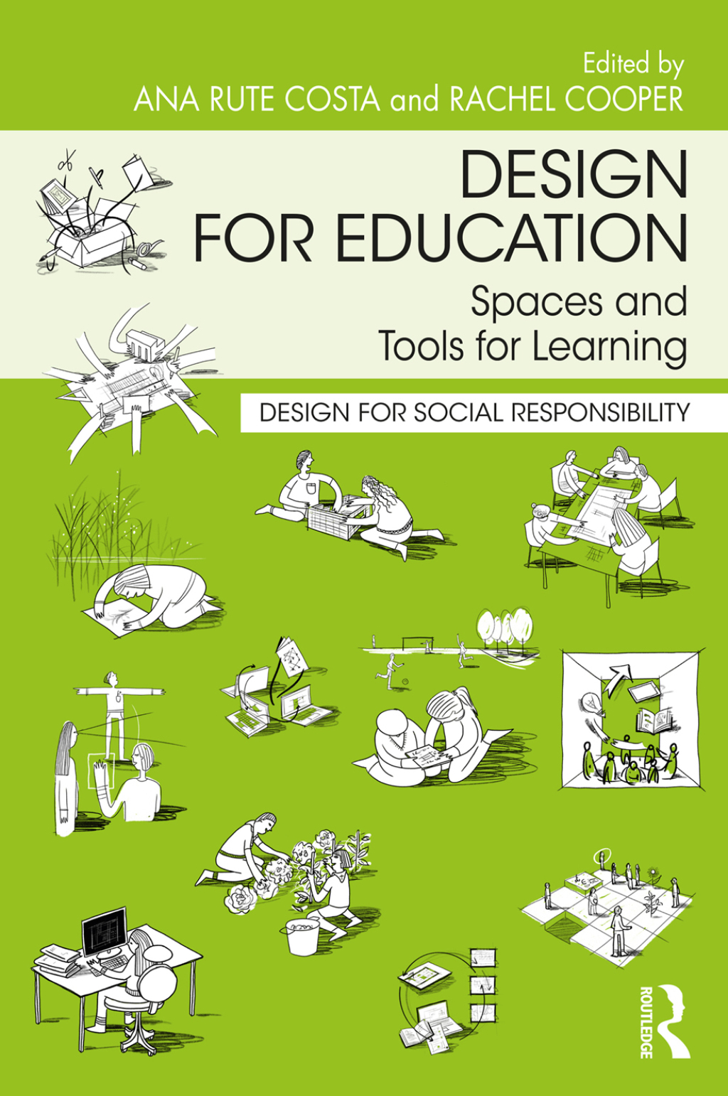 Design for Education Spaces and Tools for Learning 1st Edition