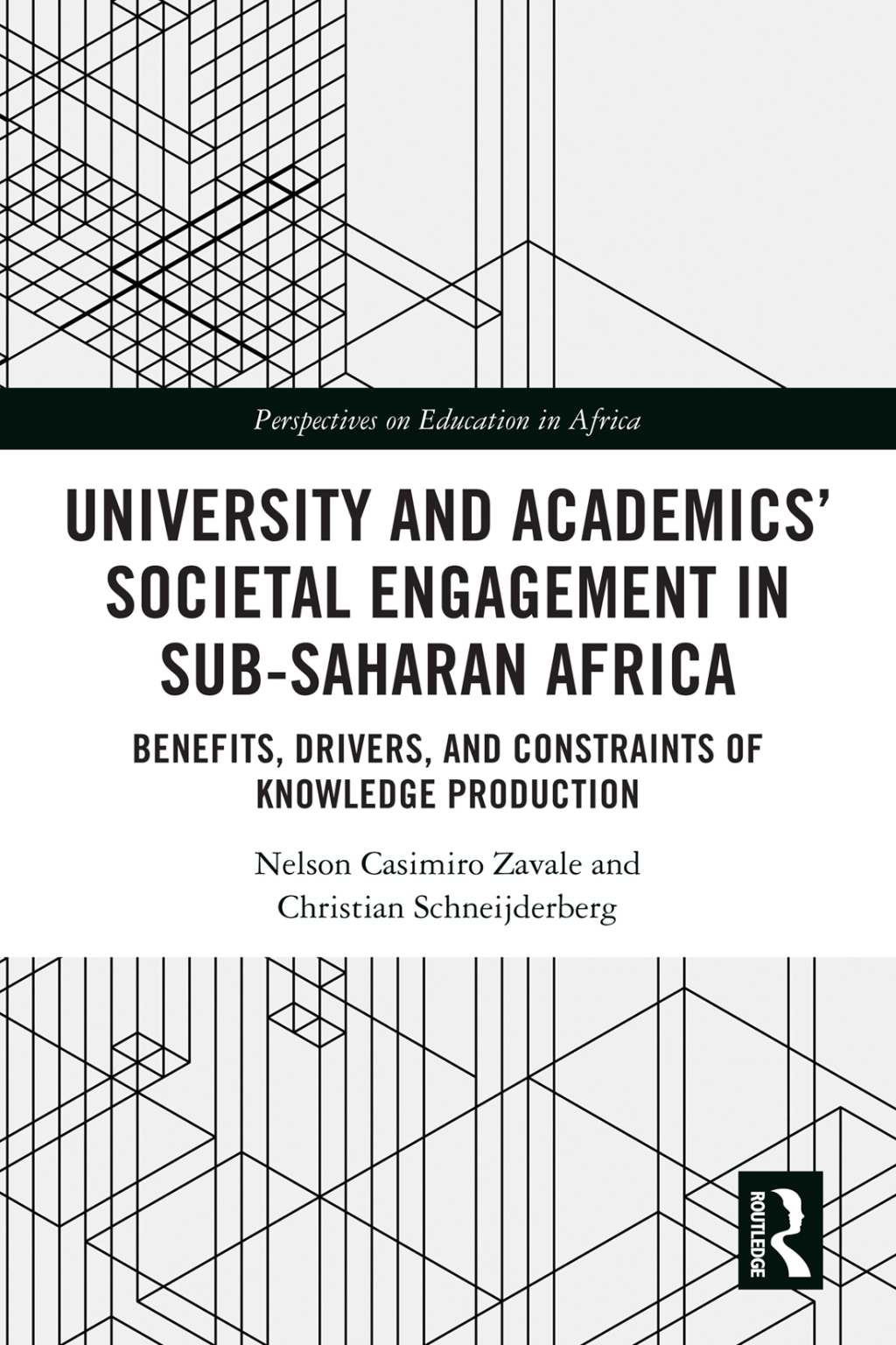University and AcademicsÃ¢â‚¬Å¡Ãƒâ€žÃƒÂ¶Ã¢Ë†Å¡Ãƒâ€˜Ã¢Ë†Å¡Ã‚Â¥ Societal Engagement in Sub-Saharan Africa Benefits, Drivers, and Constraints of Knowledge Production 1st Edition