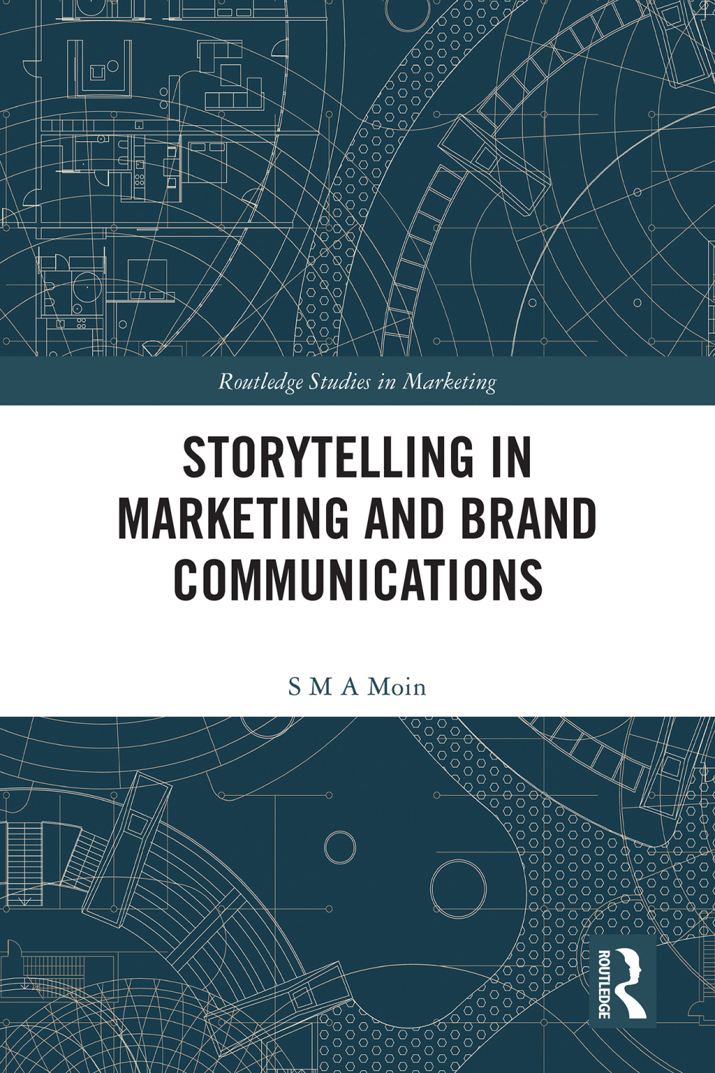 Storytelling in Marketing and Brand Communications 1st Edition