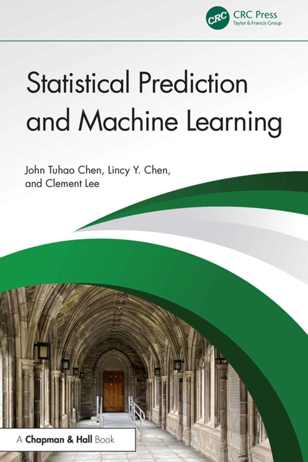 Statistical Prediction and Machine Learning 1st Edition
