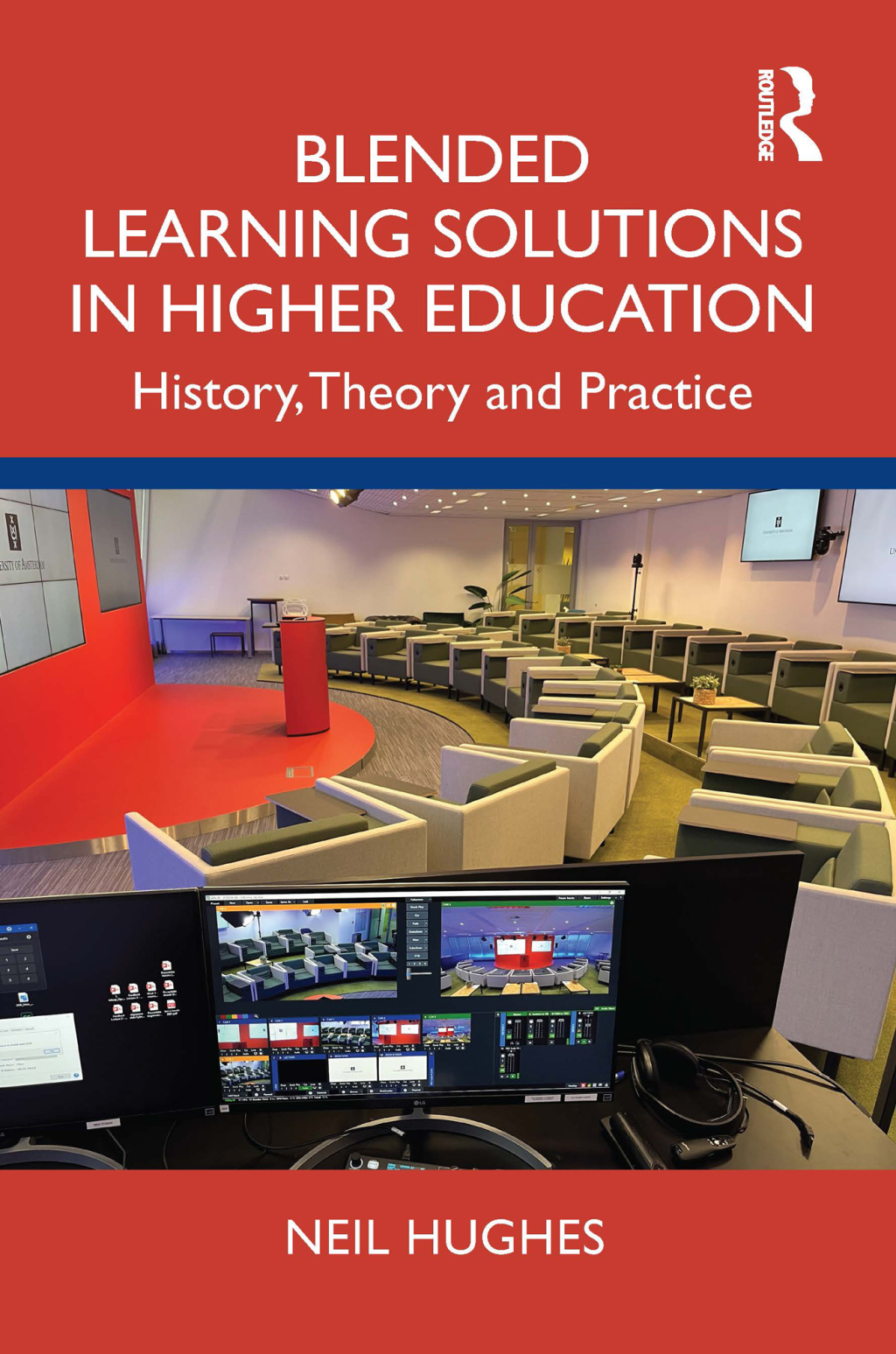 Blended Learning Solutions in Higher Education History, Theory and Practice 1st Edition