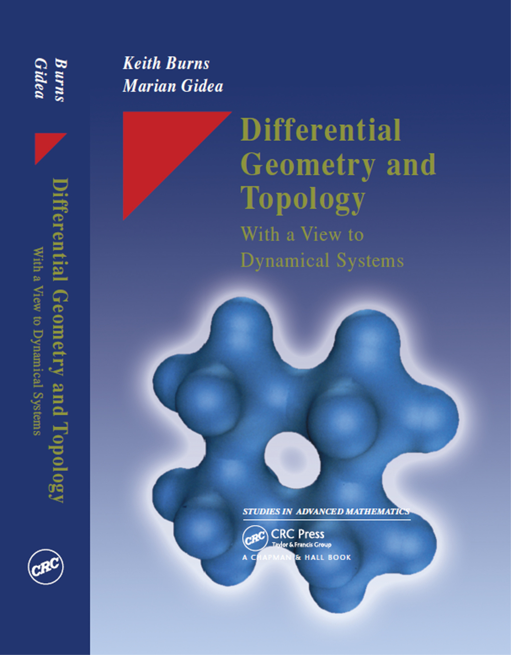 Differential Geometry and Topology With a View to Dynamical Systems 1st Edition