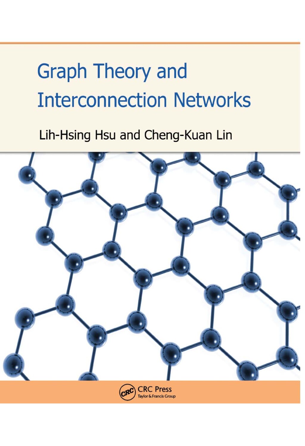 Graph Theory and Interconnection Networks 1st Edition