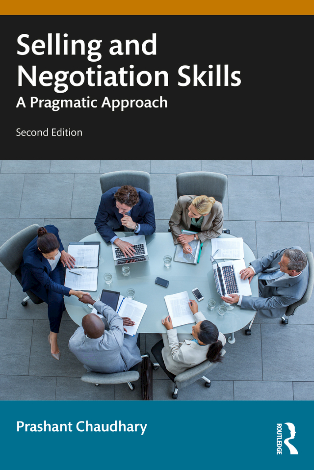 Selling and Negotiation Skills A Pragmatic Approach 2nd Edition