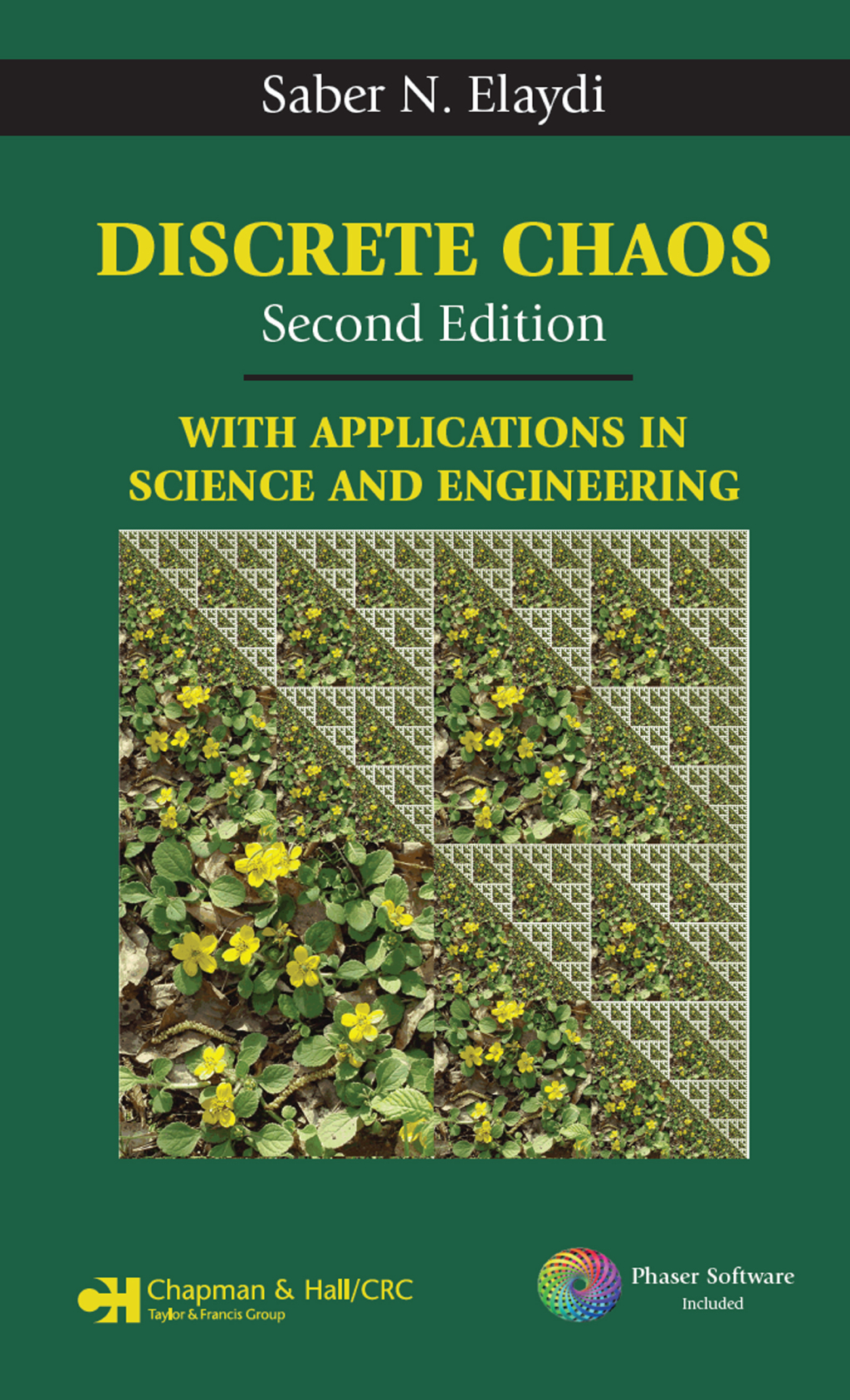 Discrete Chaos With Applications in Science and Engineering 2nd Edition