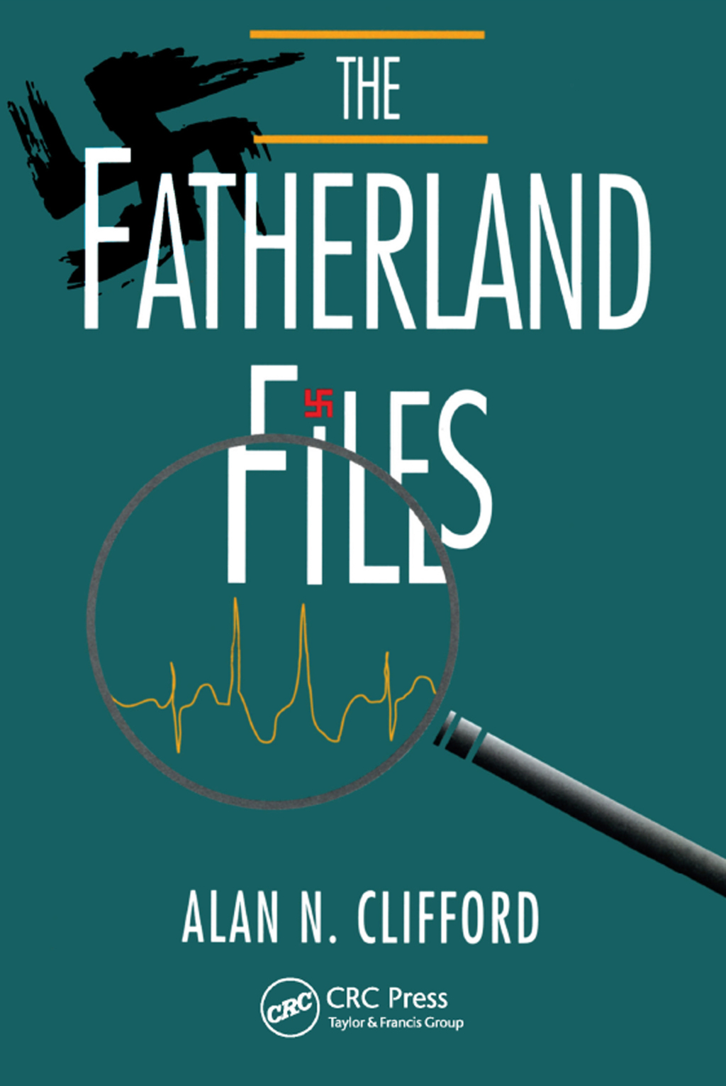 The Fatherland Files 1st Edition