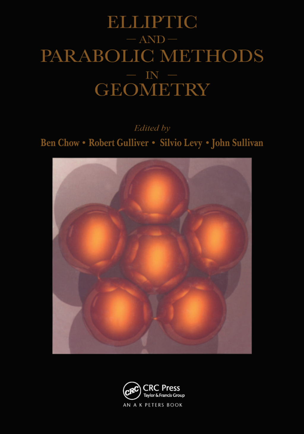 Elliptic and Parabolic Methods in Geometry 1st Edition