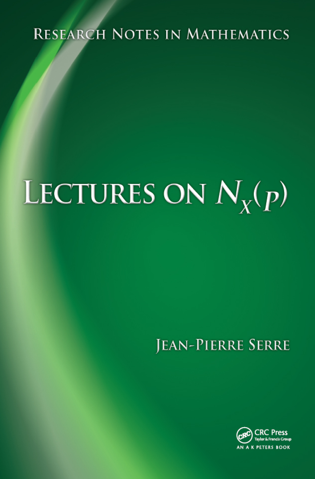 Lectures on N_X(p) 1st Edition