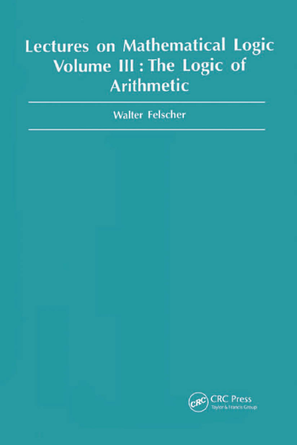 Logic of Arithmetic 1st Edition