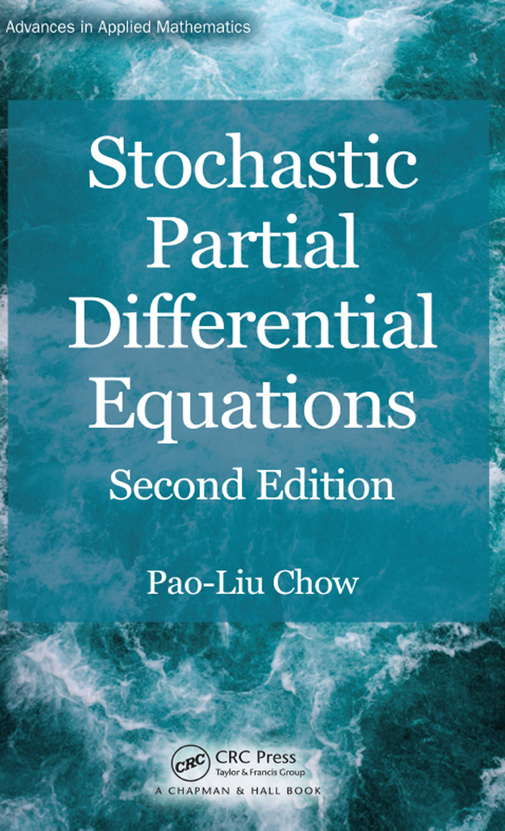 Stochastic Partial Differential Equations 2nd Edition