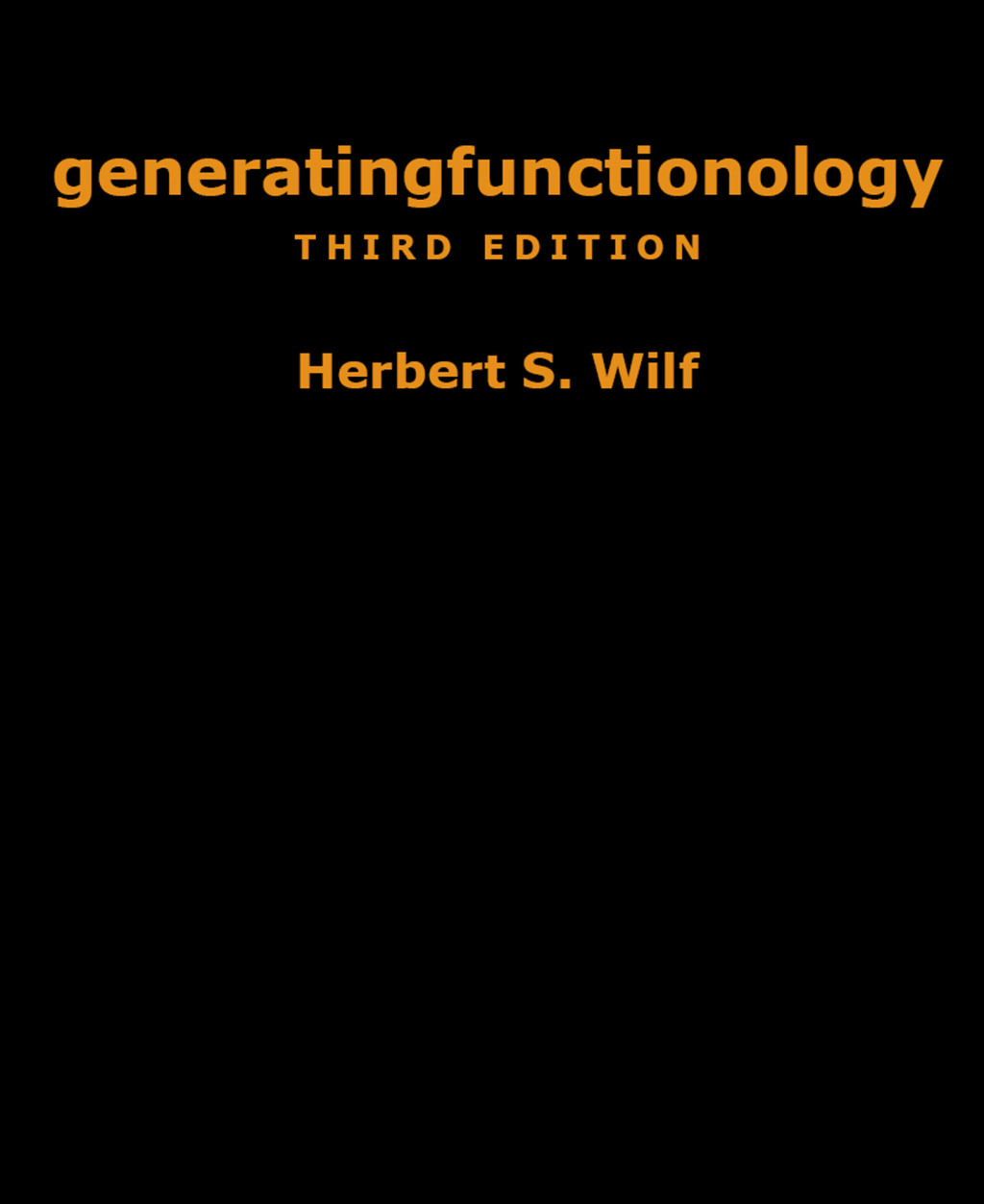 generatingfunctionology Third Edition 3rd Edition