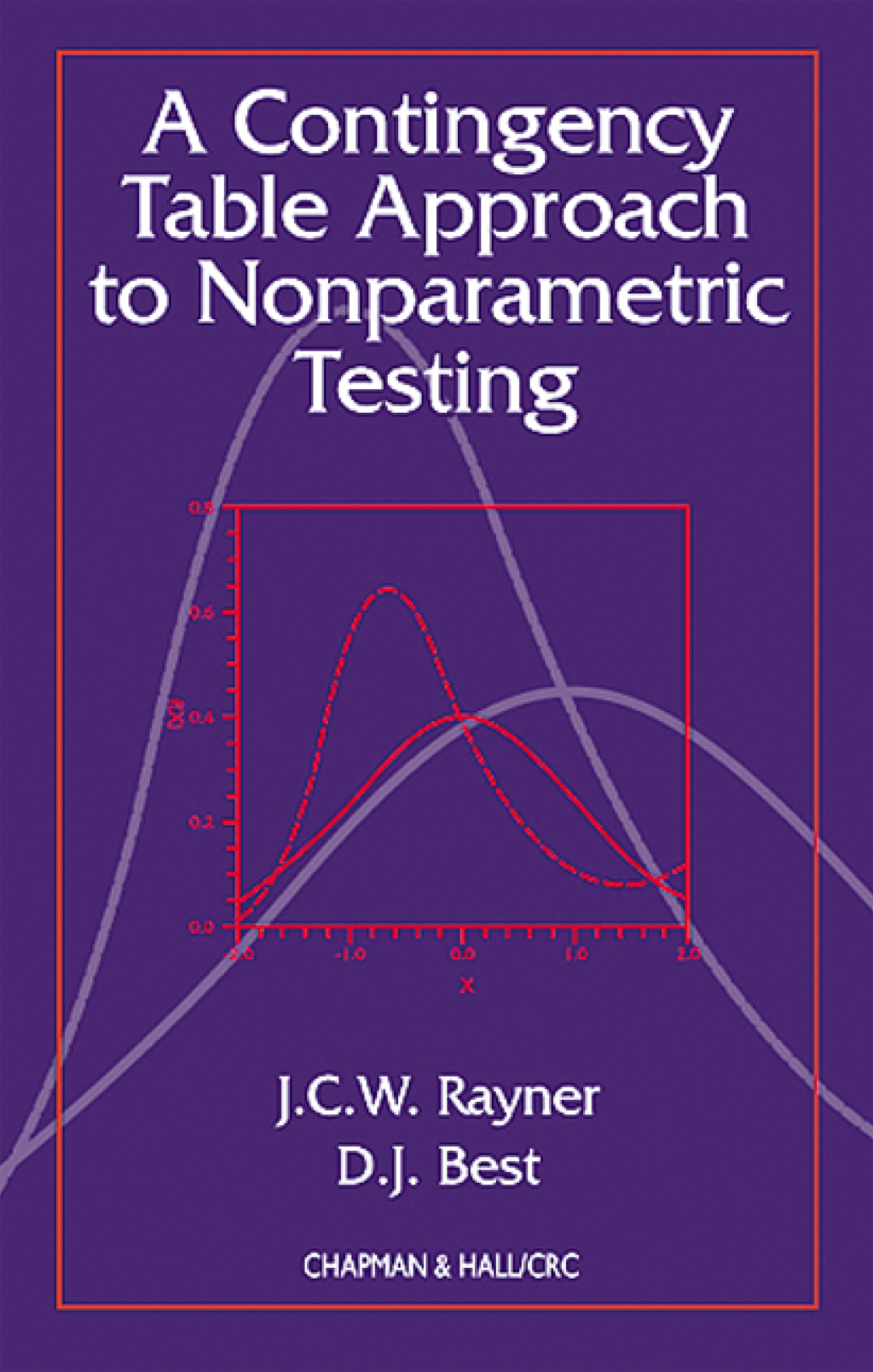 A Contingency Table Approach to Nonparametric Testing 1st Edition