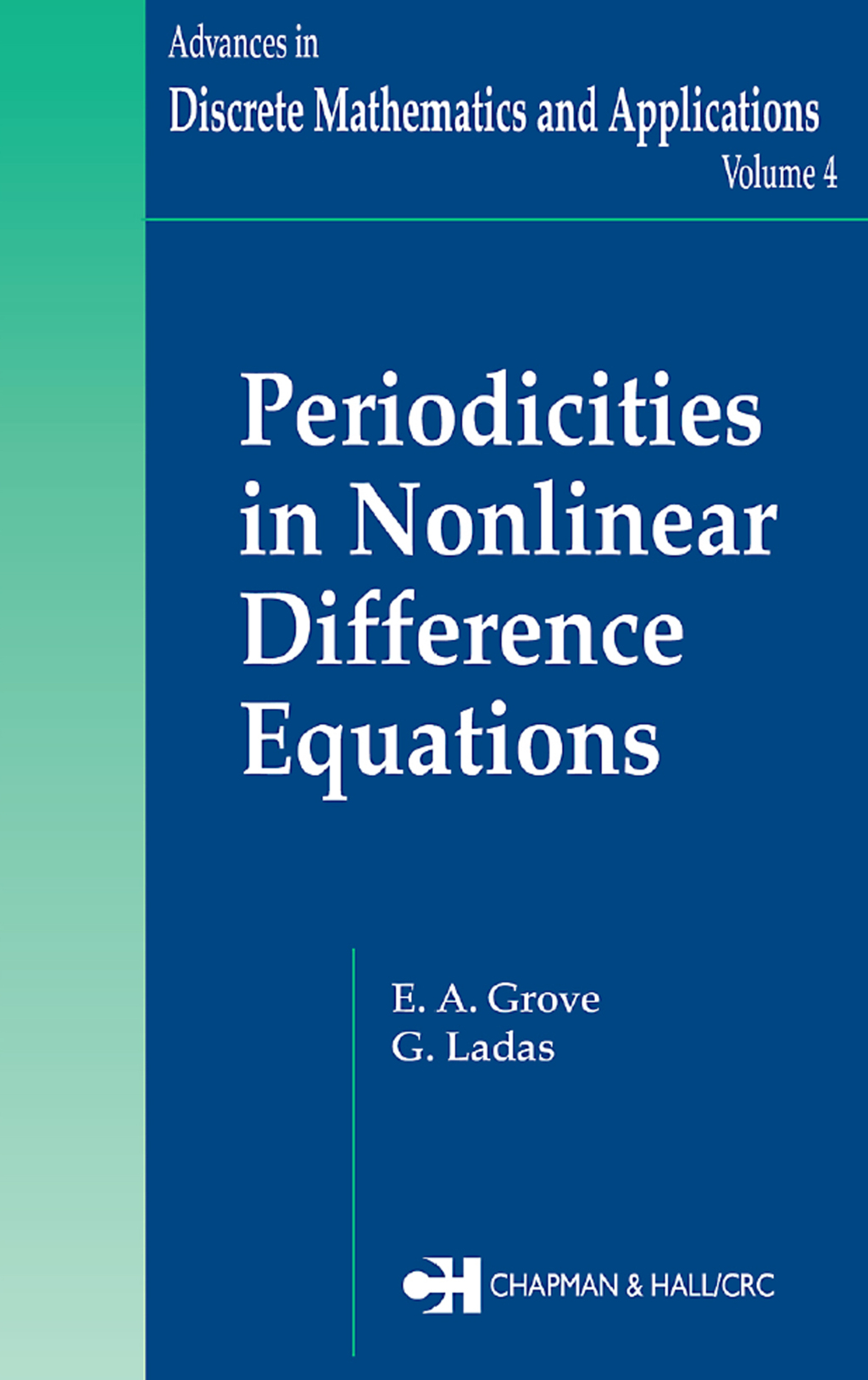 Periodicities in Nonlinear Difference Equations 1st Edition