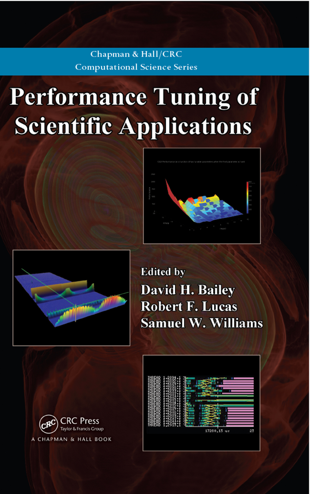 Performance Tuning of Scientific Applications 1st Edition