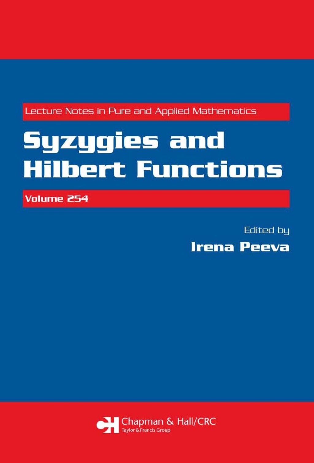 Syzygies and Hilbert Functions 1st Edition