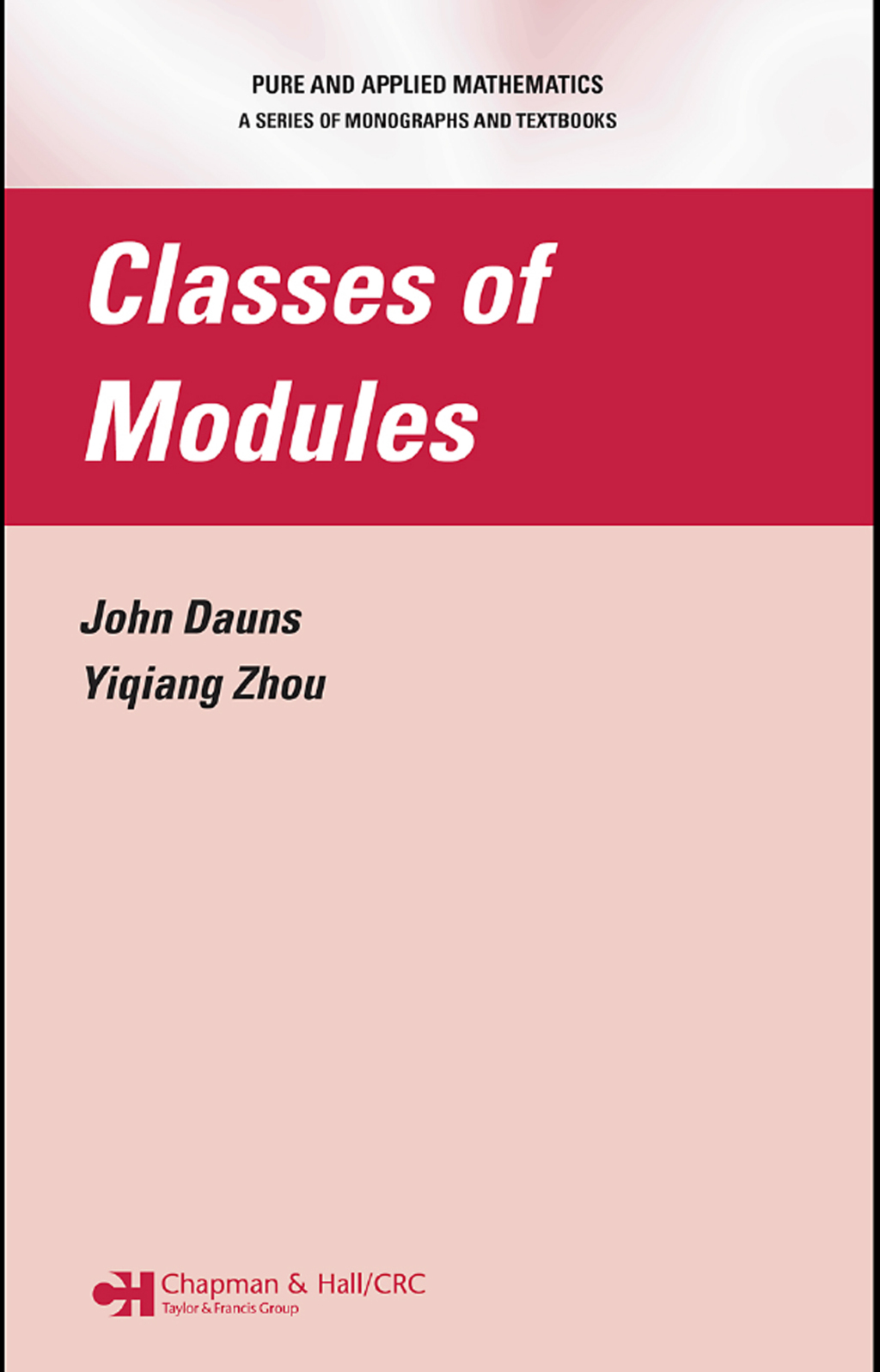 Classes of Modules 1st Edition