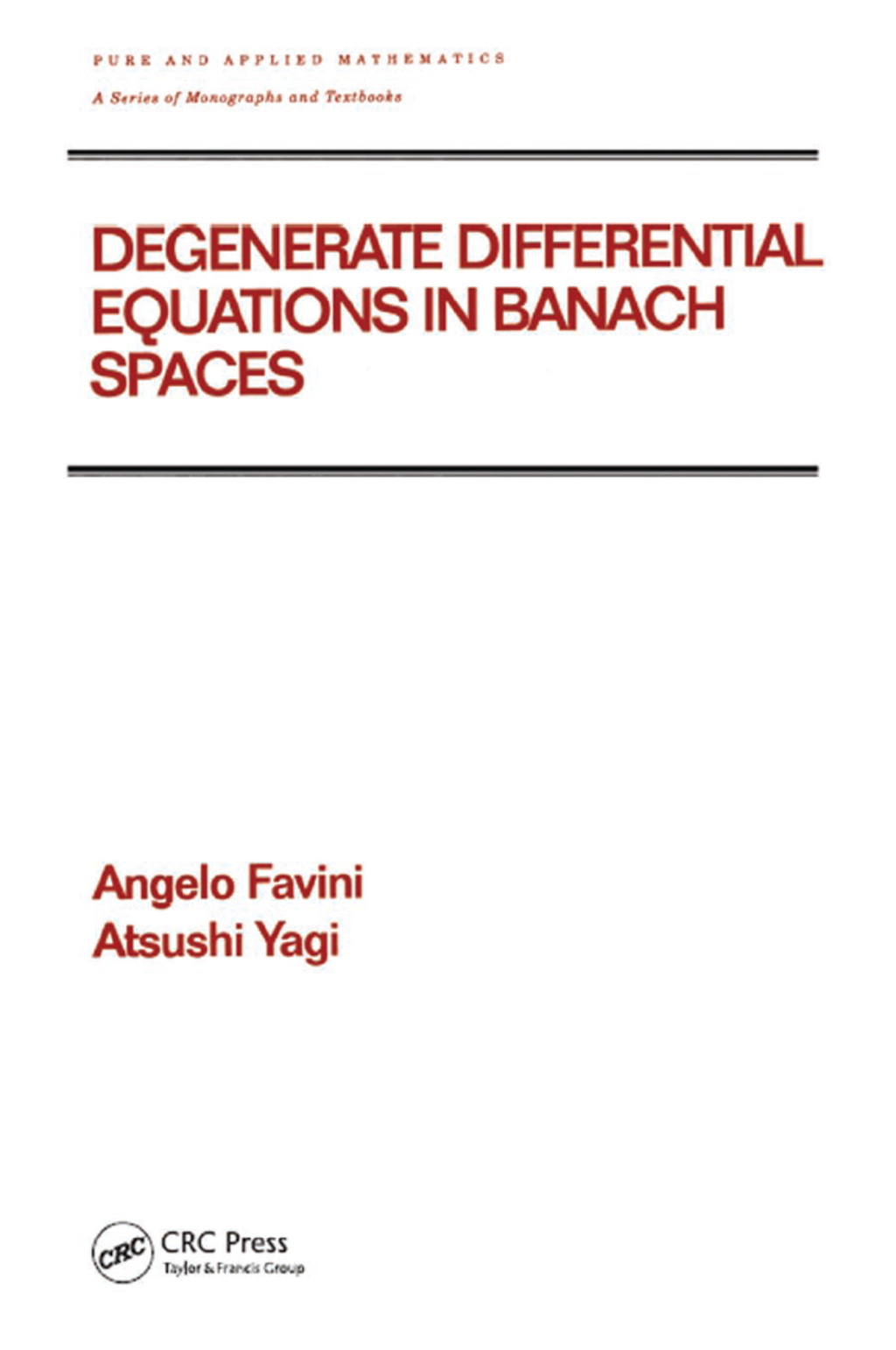 Degenerate Differential Equations in Banach Spaces 1st Edition