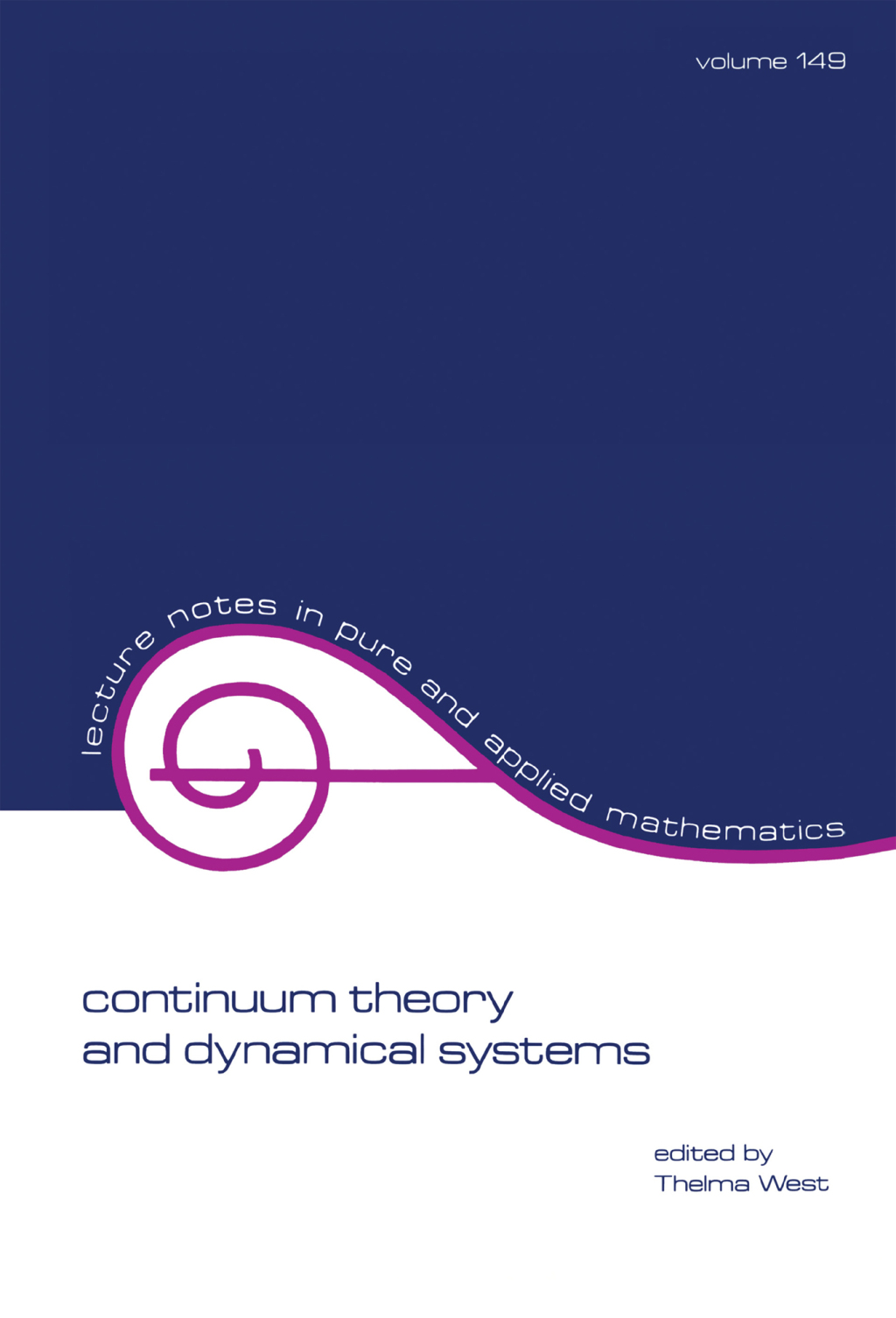 Continuum Theory & Dynamical Systems 1st Edition