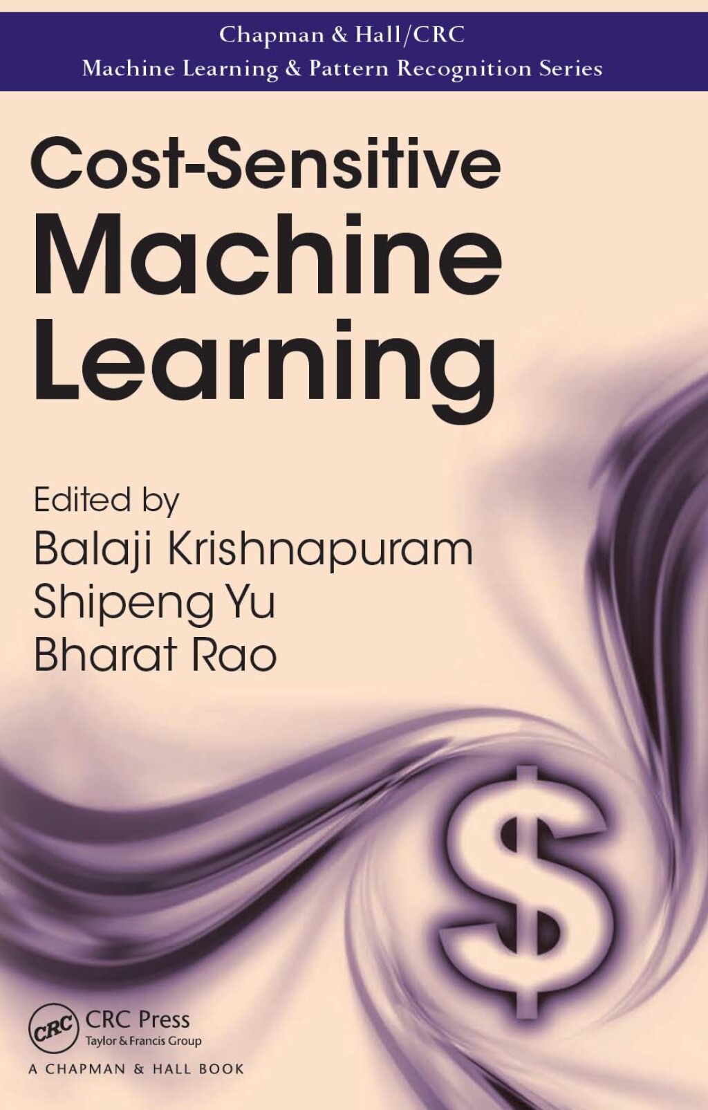Cost-Sensitive Machine Learning 1st Edition