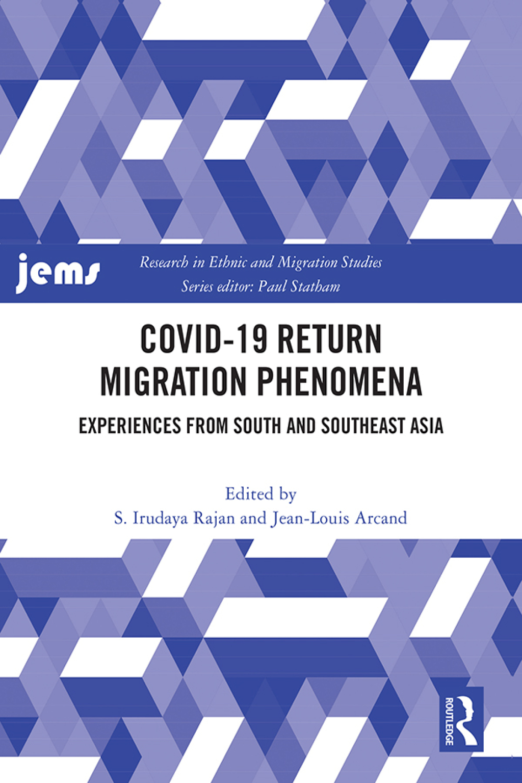 COVID-19 Return Migration Phenomena Experiences from South and Southeast Asia 1st Edition