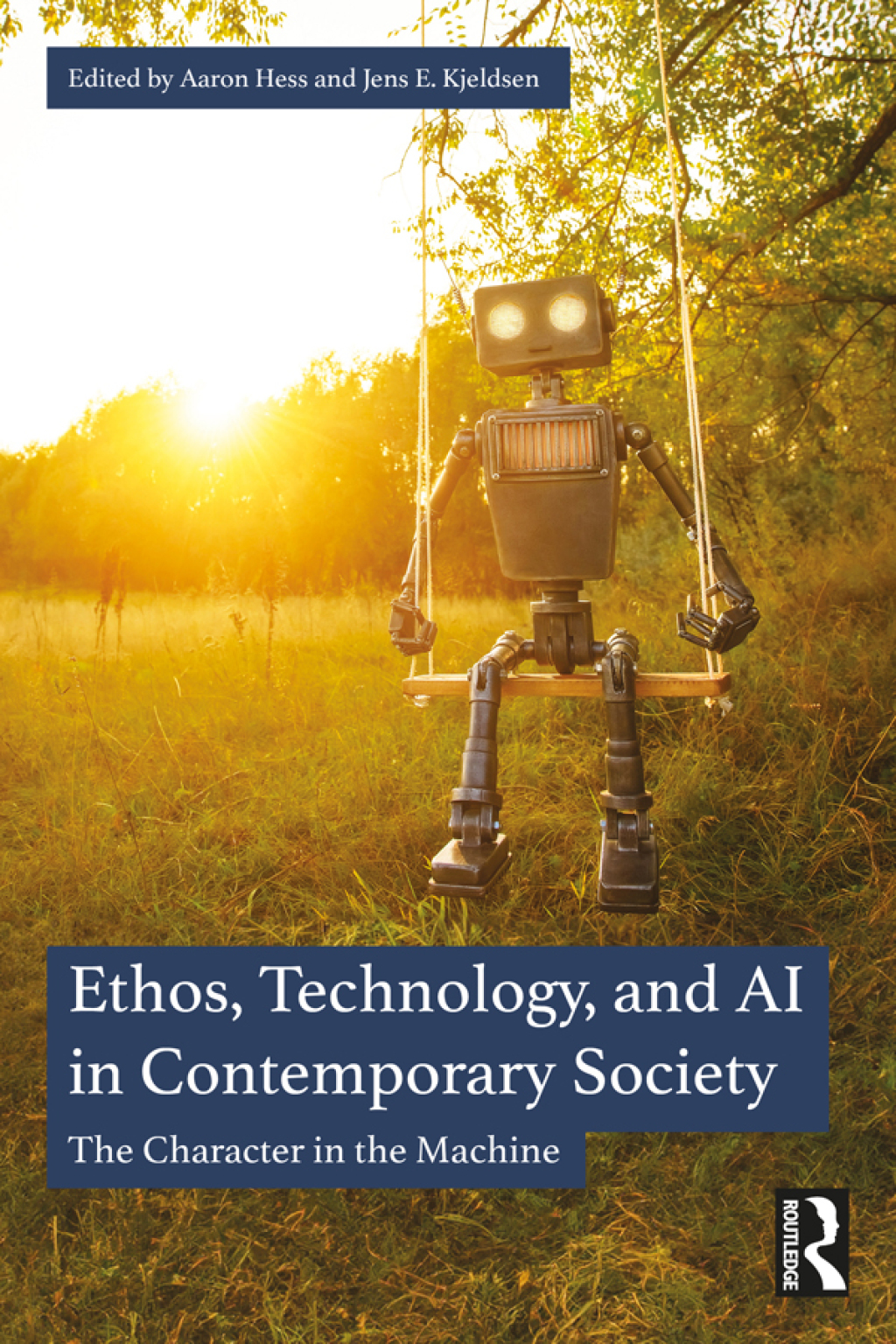 Ethos, Technology, and AI in Contemporary Society The Character in the Machine 1st Edition