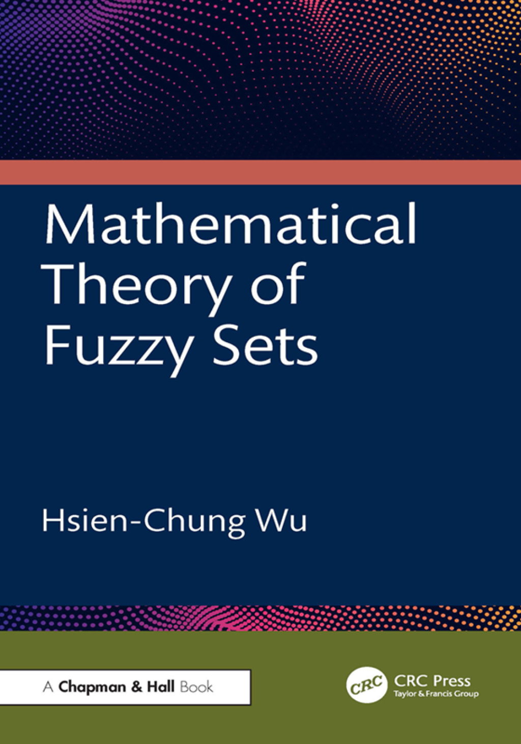 Mathematical Theory of Fuzzy Sets 1st Edition