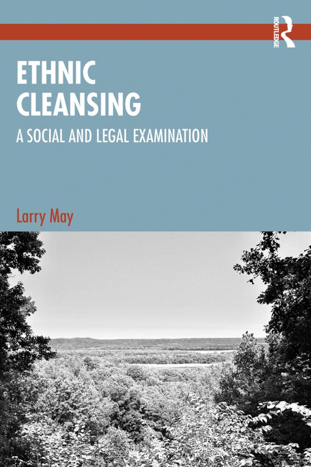 Ethnic Cleansing A Social and Legal Examination 1st Edition