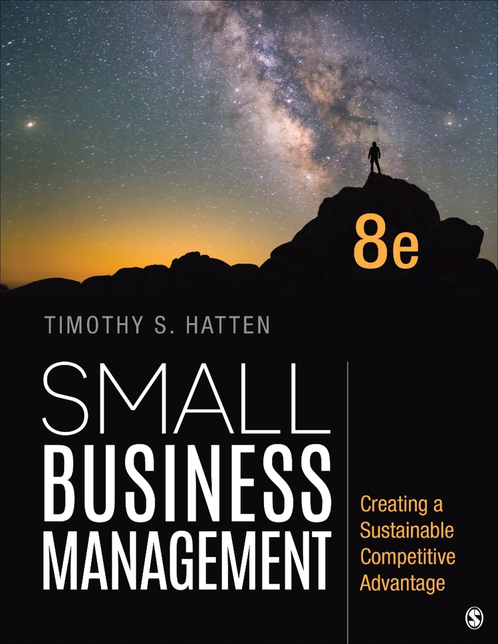 Small Business Management Creating a Sustainable Competitive Advantage 8th Edition