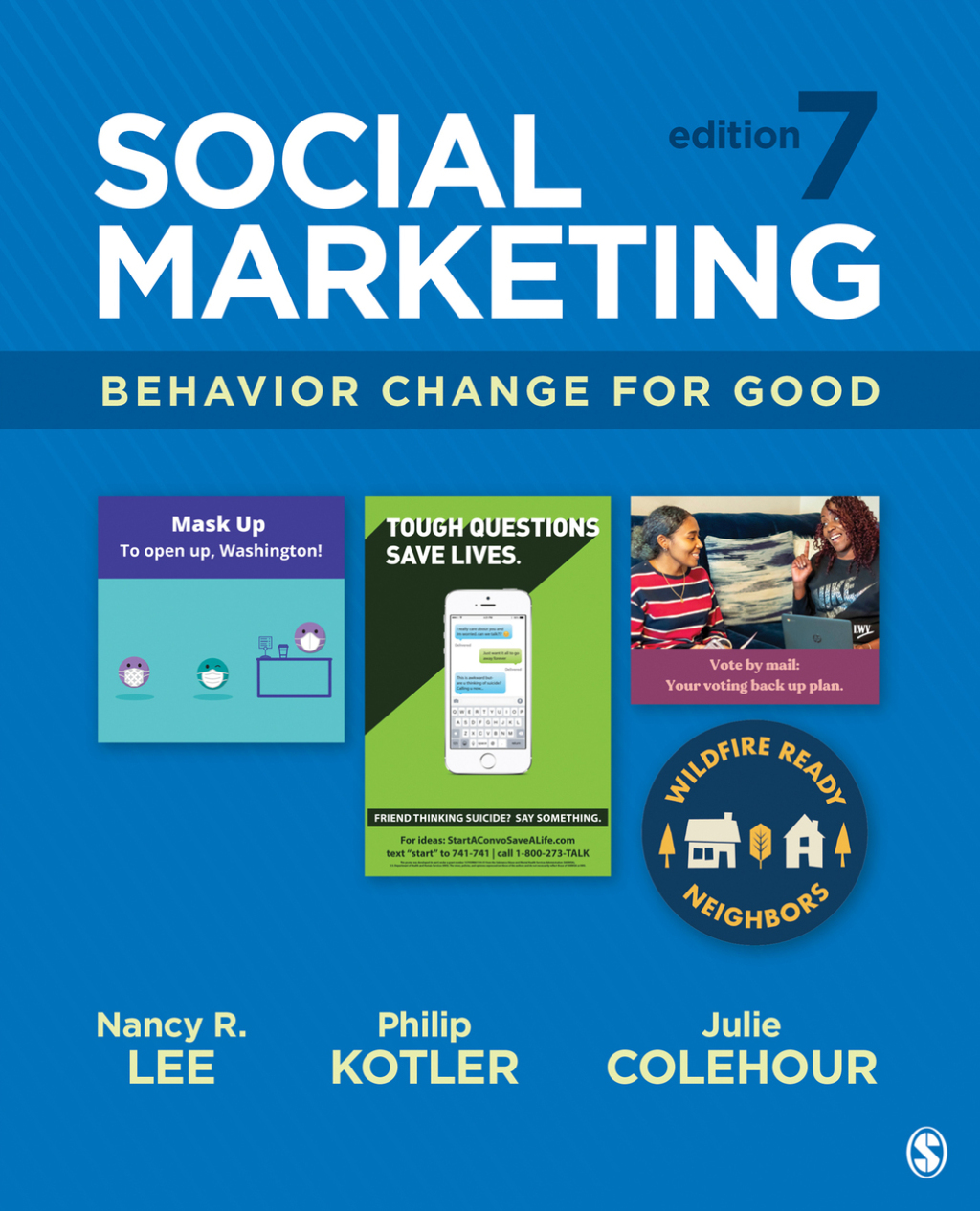 Social Marketing Behavior Change for Good 7th Edition