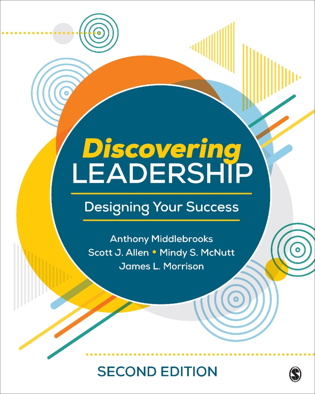 Discovering Leadership Designing Your Success 2nd Edition
