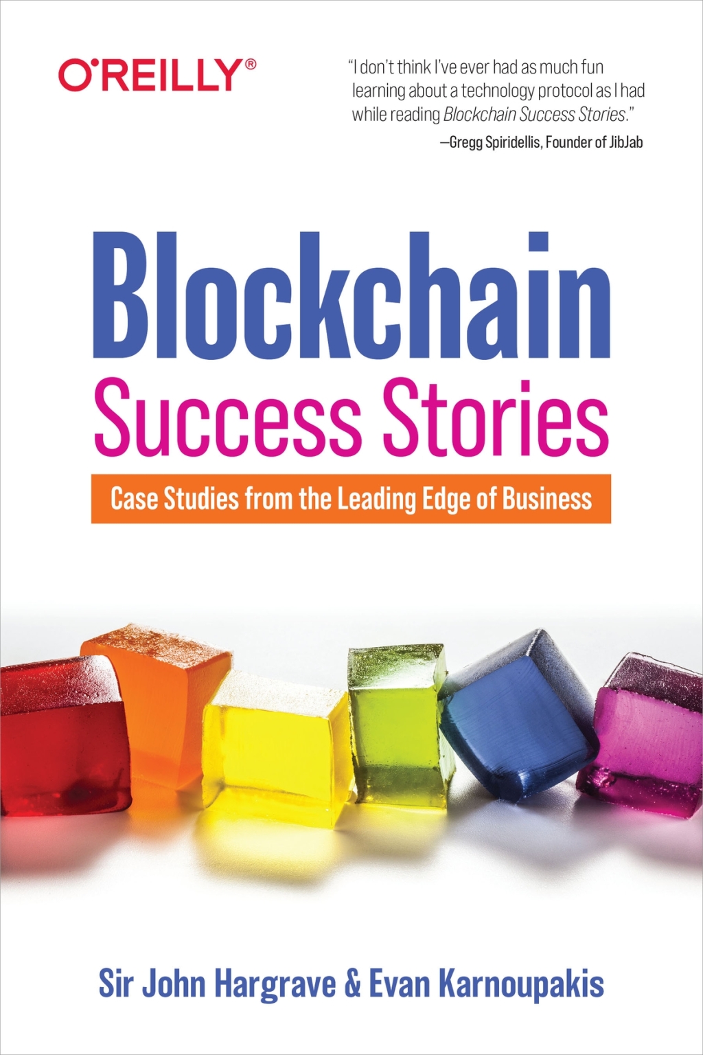 Blockchain Success Stories 1st Edition